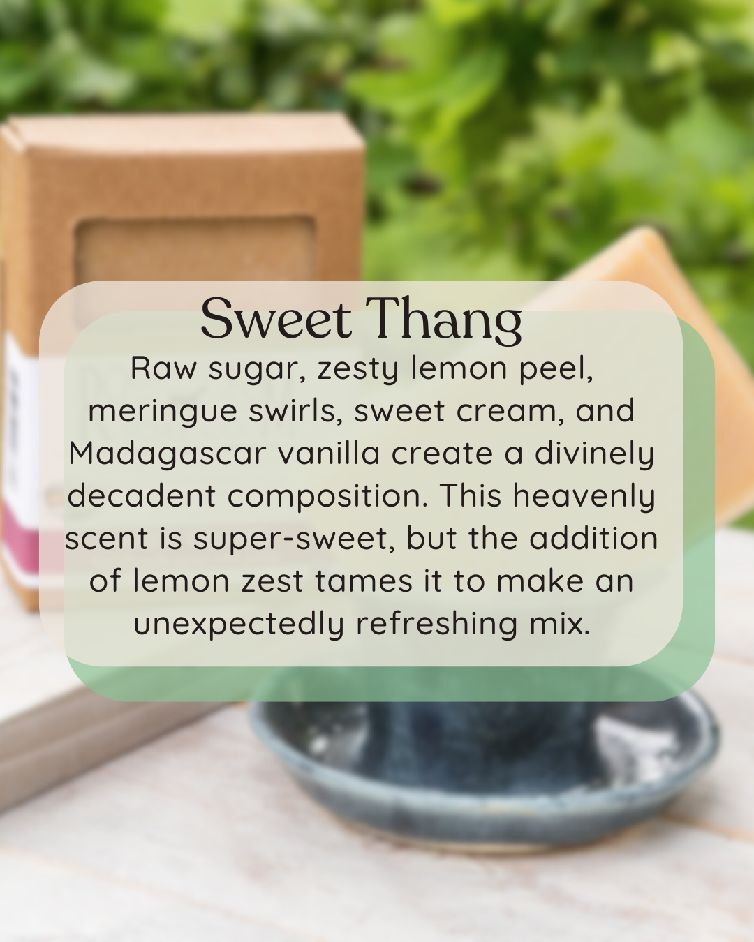 Sweet Thang Goat Milk Soap