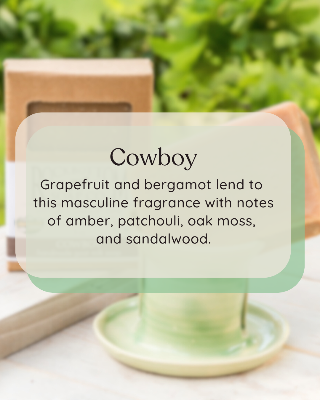 Cowboy Goat Milk Soap